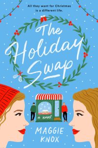 Holiday book The Holiday Swap by Maggie Knox